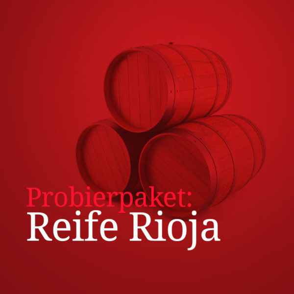Probierpaket Reife Rioja